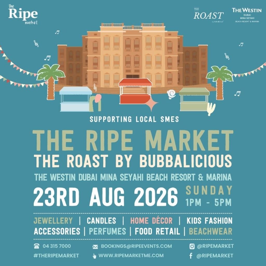 Promotional artwork for The Ripe Market at The Roast by Bubbalicious, taking place at The Westin Dubai Mina Seyahi Beach Resort & Marina on Sunday, 23rd August 2026, from 1 PM to 5 PM. The illustrated poster features market stalls in front of the hotel and highlights shopping categories including jewellery, candles, home décor, kids' fashion, accessories, perfumes, food retail, and beachwear, encouraging visitors to support local SMEs.