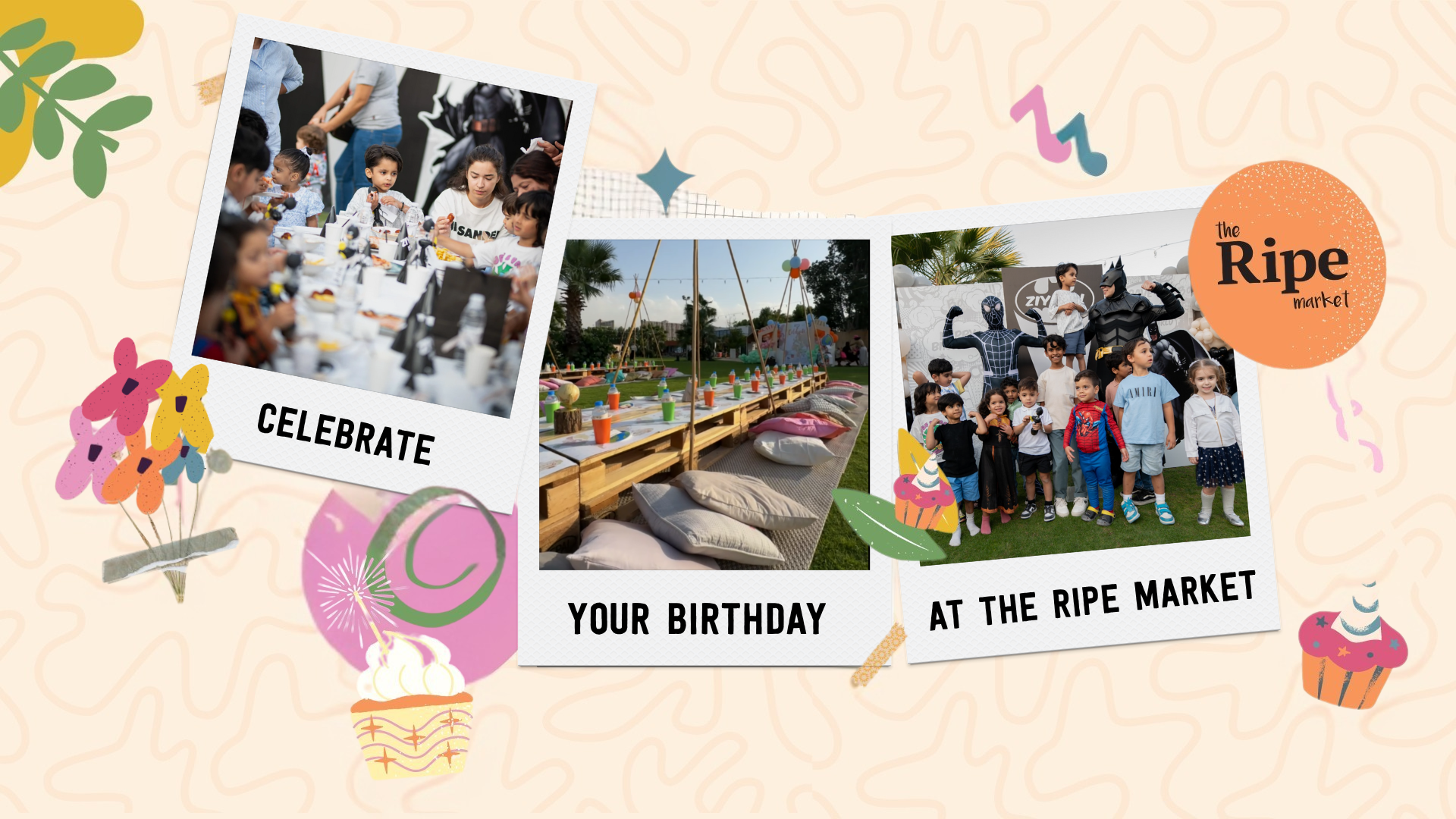 Kids Birthday Party Celebration at The Ripe Market Academy Park Dubai