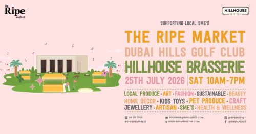 The Ripe Market event poster promoting a local SME market at Hillhouse Brasserie, Dubai Hills Golf Club, on 27 June 2026, featuring local produce, fashion, beauty, artisan products, home décor, wellness brands, and family-friendly shopping.